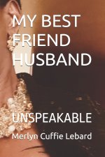 MY BEST FRIEND HUSBAND