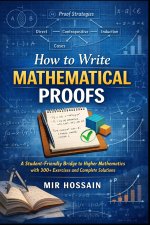 How to Write Mathematical Proofs