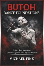 Butoh Dance Foundations