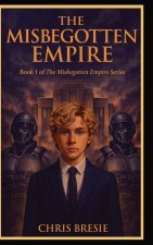 The Misbegotten Empire