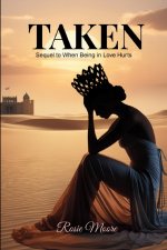 Taken