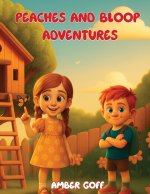 Peaches and Bloop Adventures