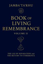 BOOK of LIVING REMEMBRANCE