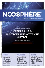 Noosphère N°33 - L'espérance : cultiver une attente active