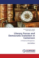 Literary Forces and Democratic Evolution in Cameroon