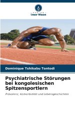 Psychiatrische Störungen bei kongolesischen Spitzensportlern
