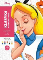 Klasyka. Wyjątkowe chwile. Kolorowanka antystresowa Disney. Zagadkowe rysunki