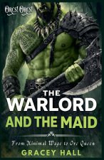 The Warlord and The Maid