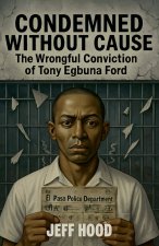 Condemned Without Cause