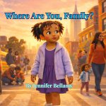 Where are You, Family?