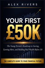 Your First £50K