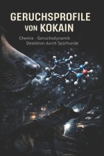 GERUCHSPROFILE VON KOKAIN