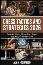 Chess Tactics and Strategies