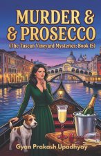 MURDER & PROSECCO