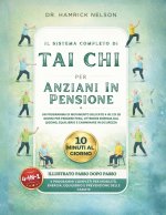Il Sistema Completo Di Tai Chi Per Anziani In Pensione