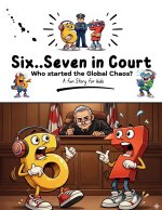 Six...Seven in Court, Who Started the Chaos