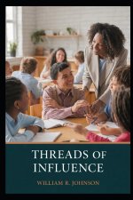Thread of Influence