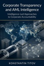 Corporate Transparency and AML Intelligence