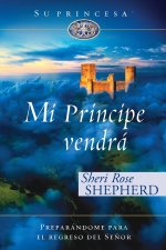 Mi príncipe vendrá