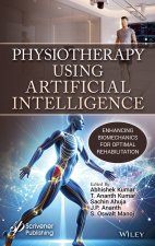 Physiotherapy Using Artificial Intelligence: Enhan cing Biomechanics for Optimal Rehabilitation