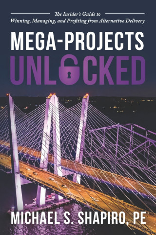 Mega-Projects Unlocked