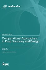 Computational Approaches in Drug Discovery and Design