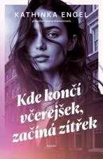 Kde končí včerejšek, začíná zítřek