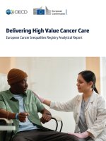 Delivering High Value Cancer Care