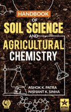 Handbook of Soil Science and Agricultural Chemistry