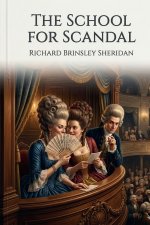 The School for Scandal