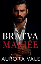 Bratva Mariée