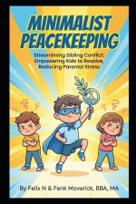 Minimalist Peacekeeping