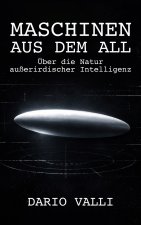 Maschinen aus dem All