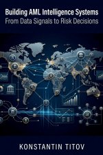 Building AML Intelligence Systems