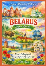 Belarus Expat Guide
