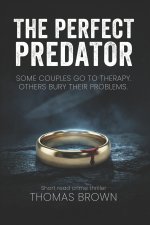 The Perfect Predator