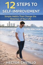 12 Steps to Self-Improvement