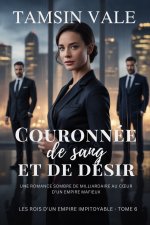 Couronnée de sang et de désir