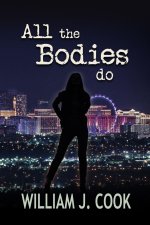 All the Bodies Do