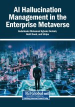 AI Hallucination Management in the Enterprise Metaverse