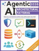 Agentic AI Architectural Patterns