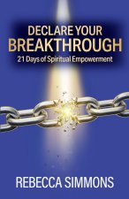 Declare Your Breakthrough