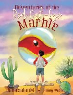 Adventures of the Red Cat-Eye Marble