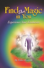 Find the Magic in You