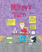 Mickeys Turn