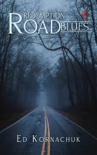 Redemption Road Blues