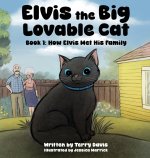 Elvis the Big Lovable Cat