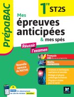 Prépabac - Mes épreuves anticipées Français et Maths + et mes spé - 1ere ST2S
