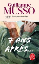 7 ans après