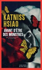 Avant d'être des monstres